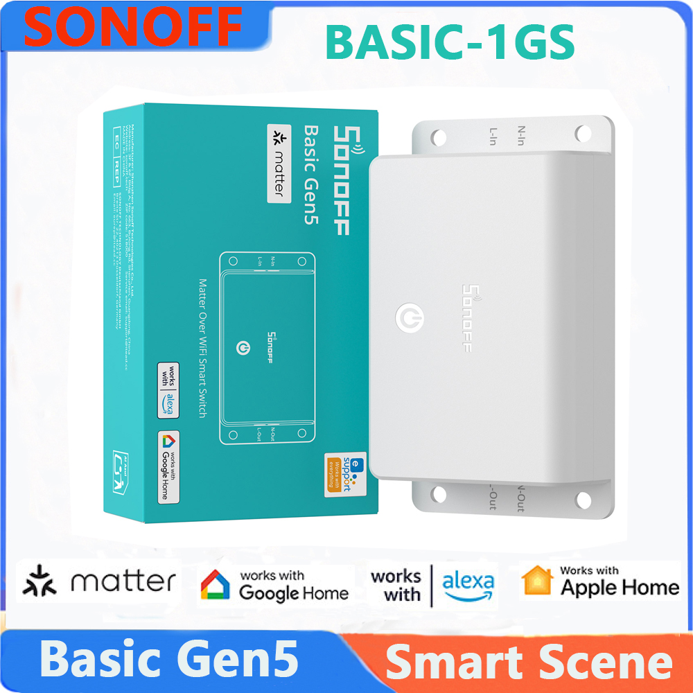 Sonoff Basic - SONOFF Basic Gen5 (BASIC-1GS )Matter Over